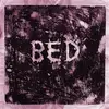 BED – everything hurts (LP Vinyl)