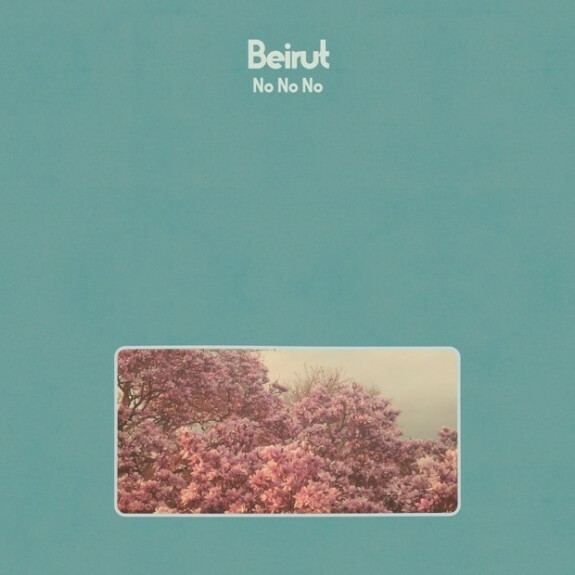 BEIRUT – no no no (CD, LP Vinyl)