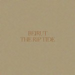 BEIRUT – riptide (LP Vinyl)