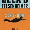 BELA B. FELSENHEIMER – scharnow (Papier)