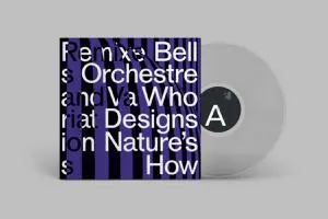 BELL ORCHESTRE – who designs nature´s how (LP Vinyl)