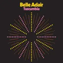 BELLE ADAIR – tuscumbia (CD, LP Vinyl)