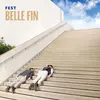 BELLE FIN – fest (CD, LP Vinyl)