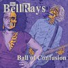 BELLRAYS – ball of confusion (7" Vinyl)