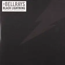 BELLRAYS – black lightning (CD)