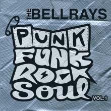 Cover BELLRAYS, punk funk rock soul vol. 1