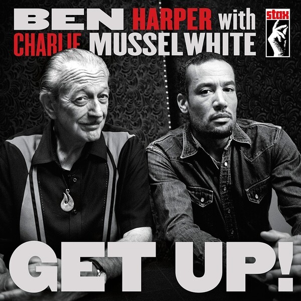Cover BEN HARPER WITH CHARLIE MUSSELWHITE, get up!