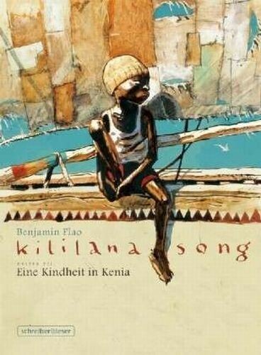 BENJAMIN FLAO – kililana song: eine kindheit  in kenia (Papier)