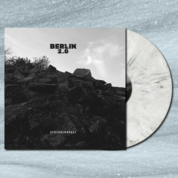 BERLIN 2.0 – scherbenhügel (LP Vinyl)