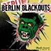 BERLIN BLACKOUTS – double ep (LP Vinyl)