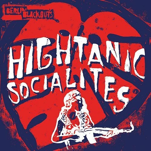 Cover BERLIN BLACKOUTS, hightanic socialites