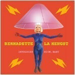 BERNADETTE LA HENGST – integrier mich, baby! (CD)