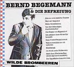 BERND BEGEMANN & DIE BEFREIUNG, wilde brombeeren cover