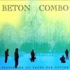 BETON COMBO – perfektion ist sache der götter (LP Vinyl)