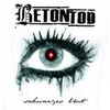 BETONTOD – schwarzes blut (LP Vinyl)