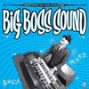 BIG BOSS SOUND – return of the loafer (LP Vinyl)