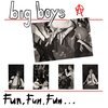 BIG BOYS – fun, fun, fun / frat cars (LP Vinyl)