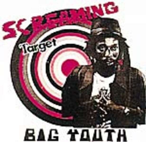 BIG YOUTH, screaming target cover