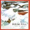 BIKINI KILL – reject all american (LP Vinyl)