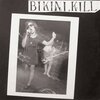 BIKINI KILL – s/t (LP Vinyl)