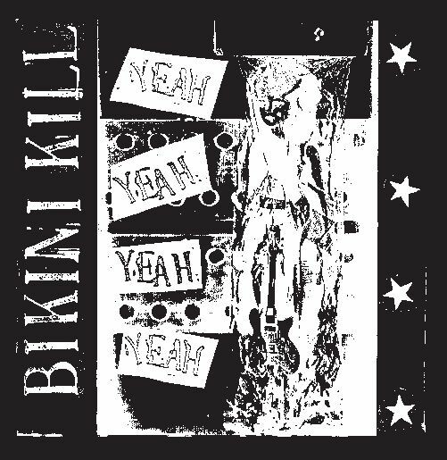 BIKINI KILL – yeah, yeah, yeah (LP Vinyl)