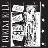 BIKINI KILL – yeah, yeah, yeah (LP Vinyl)