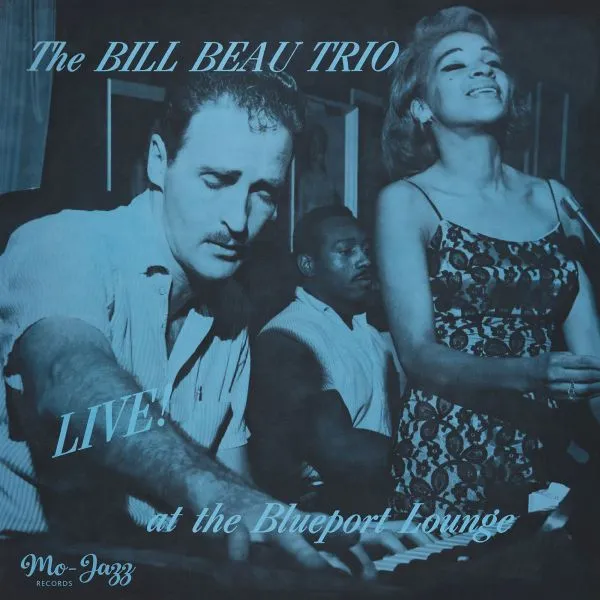 BILL BEAU TRIO – live at the blueport lounge (LP Vinyl)