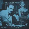 BILL BEAU TRIO – live at the blueport lounge (LP Vinyl)