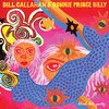 BILL CALLAHAN & BONNIE PRINCE BILLY – blind date party (CD, LP Vinyl)