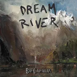 BILL CALLAHAN – dream river (CD, LP Vinyl)