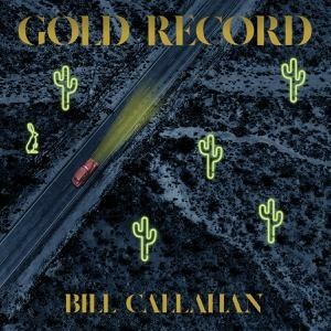 Cover BILL CALLAHAN, gold record