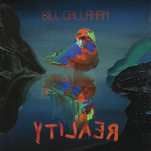 BILL CALLAHAN, YTILAER cover