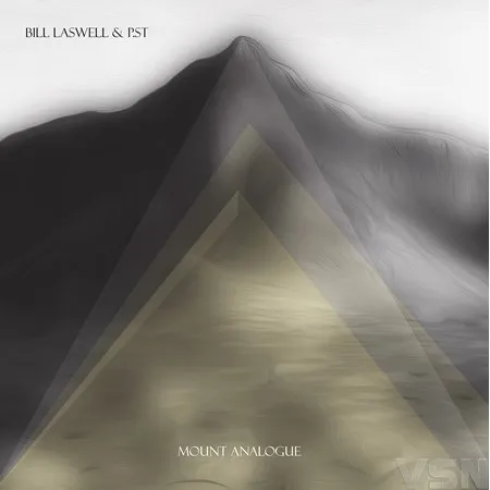 BILL LASWELL & P.ST – mount analogue (CD, LP Vinyl)