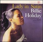 BILLIE HOLIDAY, lady in satin cover