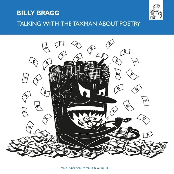 BILLY BRAGG – talking with the taxman about poetry (CD, LP Vinyl)