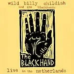 BILLY CHILDISH & BLACKHANDS – live in the netherlands (CD, LP Vinyl)