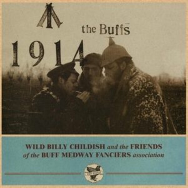 BILLY CHILDISH & BUFF MEDWAYS, 1914 cover