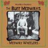 BILLY CHILDISH & BUFF MEDWAYS – medway wheelers (CD, LP Vinyl)