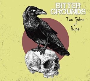 BITTER GROUNDS – two sides of hope (LP Vinyl)