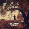 BL´AST – blood (LP Vinyl)