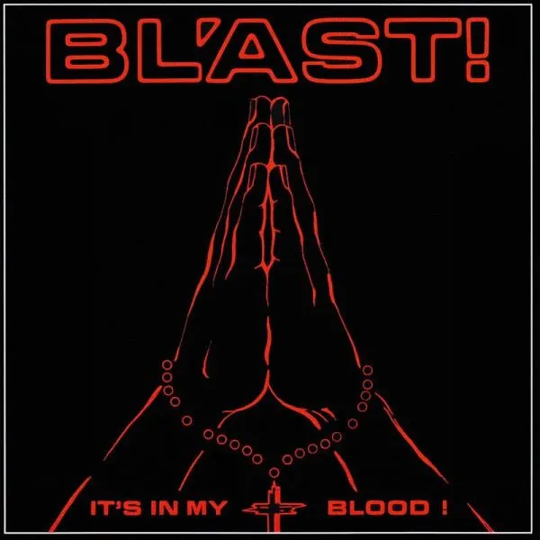 BL´AST – it´s in my blood (LP Vinyl)