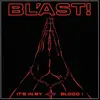 BL´AST – it´s in my blood (LP Vinyl)