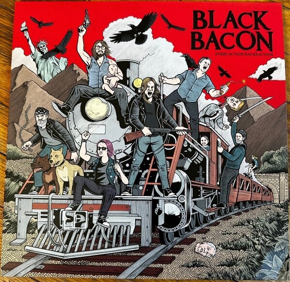 BLACK BACON – every action has reaction (LP Vinyl)