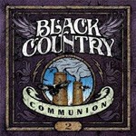 BLACK COUNTRY COMMUNION – 2 (CD, LP Vinyl)