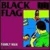 BLACK FLAG – family man (LP Vinyl)