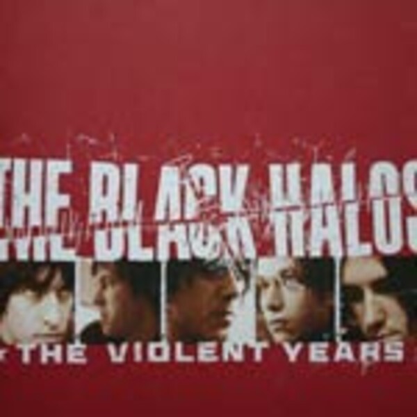 BLACK HALOS, violent years cover