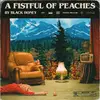 BLACK HONEY – a fistful of peaches (CD, LP Vinyl)