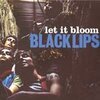 BLACK LIPS – let it bloom (LP Vinyl)