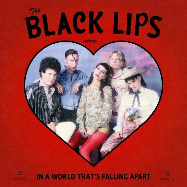BLACK LIPS, sing in a world that´s falling apart cover