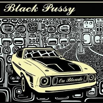 Cover BLACK PUSSY, on blonde